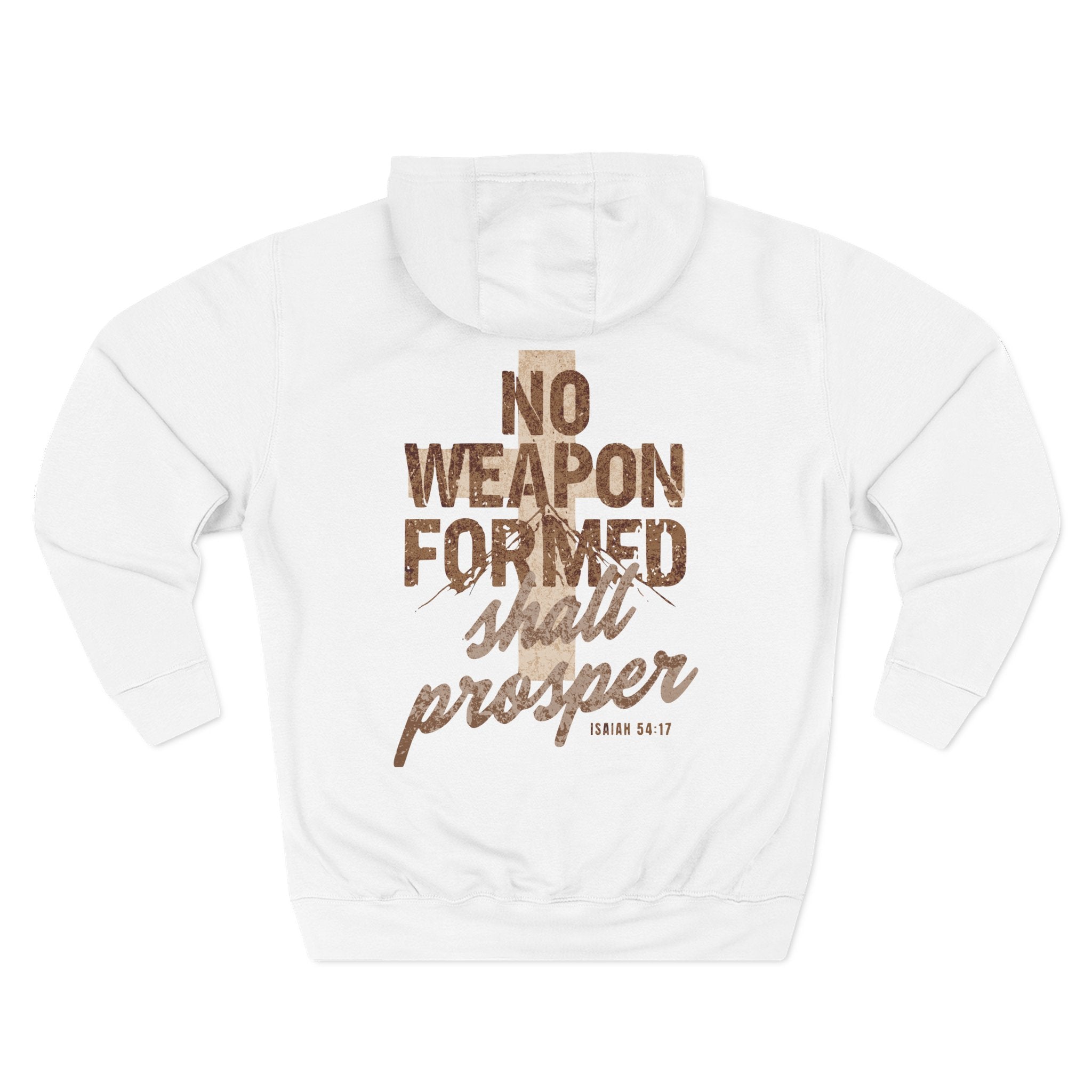 Isaiah 54:17 Hoodie "No Weapon Formed Shall Prosper"