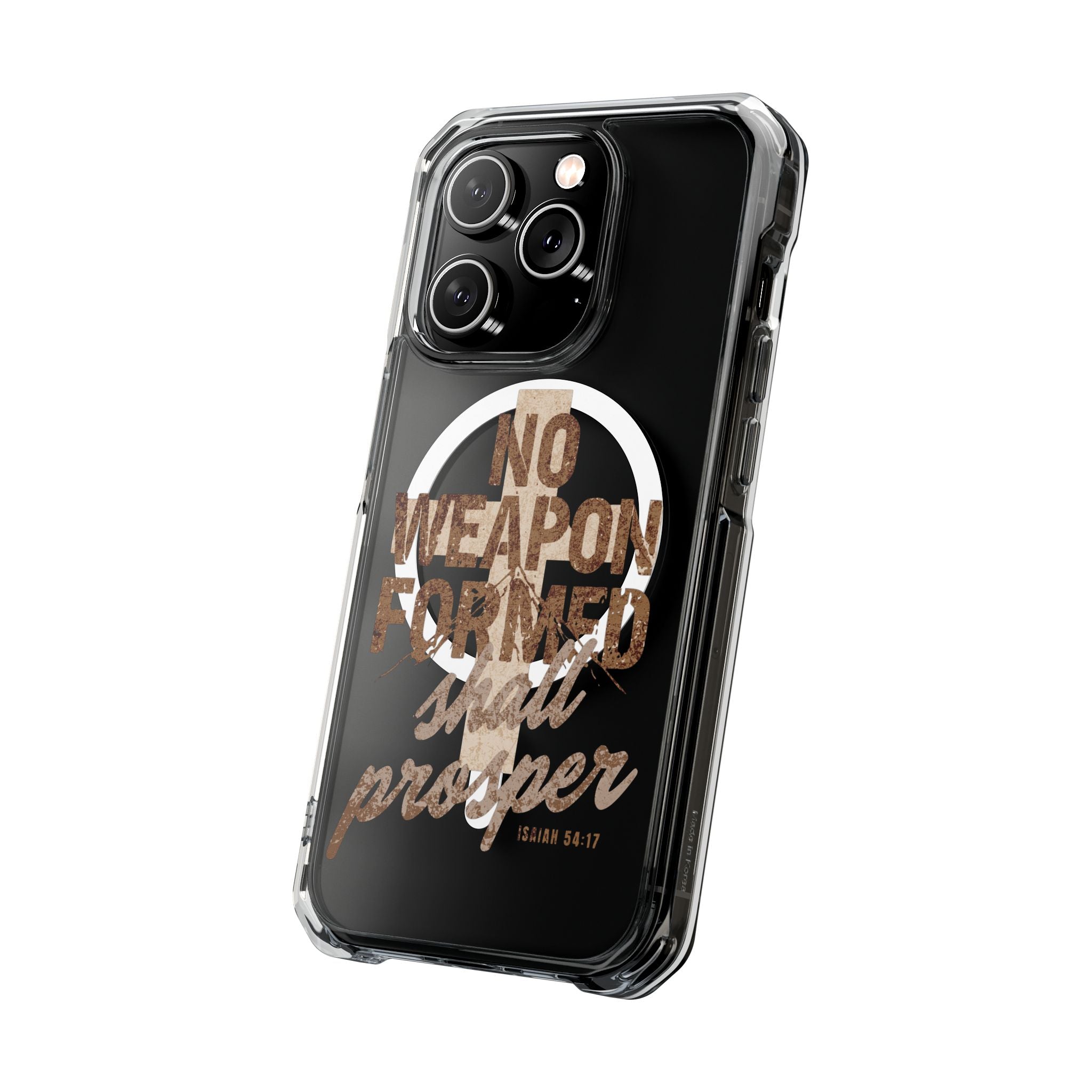 Magnetic Clear Phone Case "No Weapon Formed Shall Prosper"
