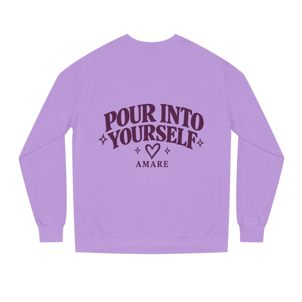 Pour Into Yourself Sweatshirt — Self-Care Crewneck with Heart Drink Graphic