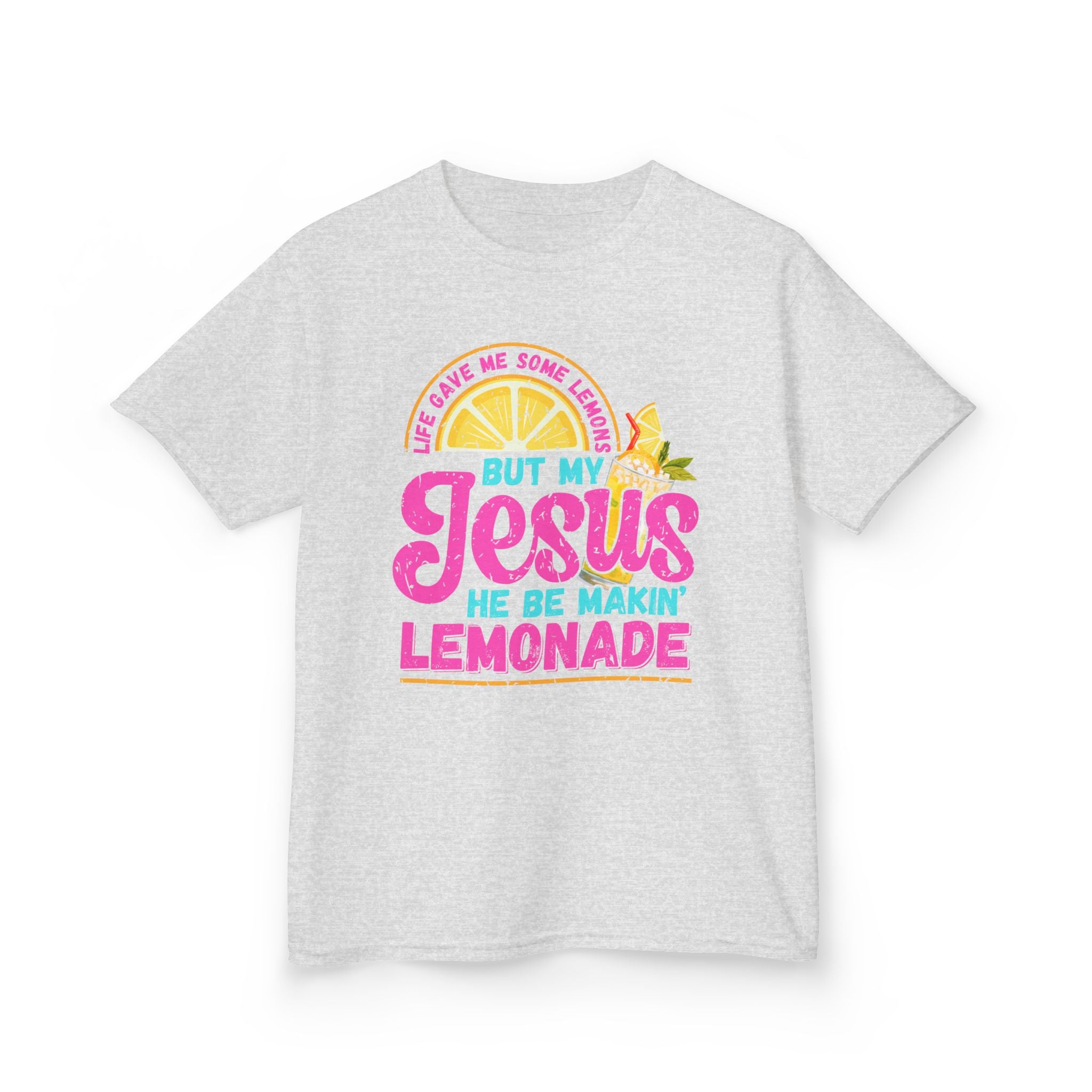 Kids T-Shirt — “But My Jesus He Be Makin’ Lemonade” Christian Lemonade Tee