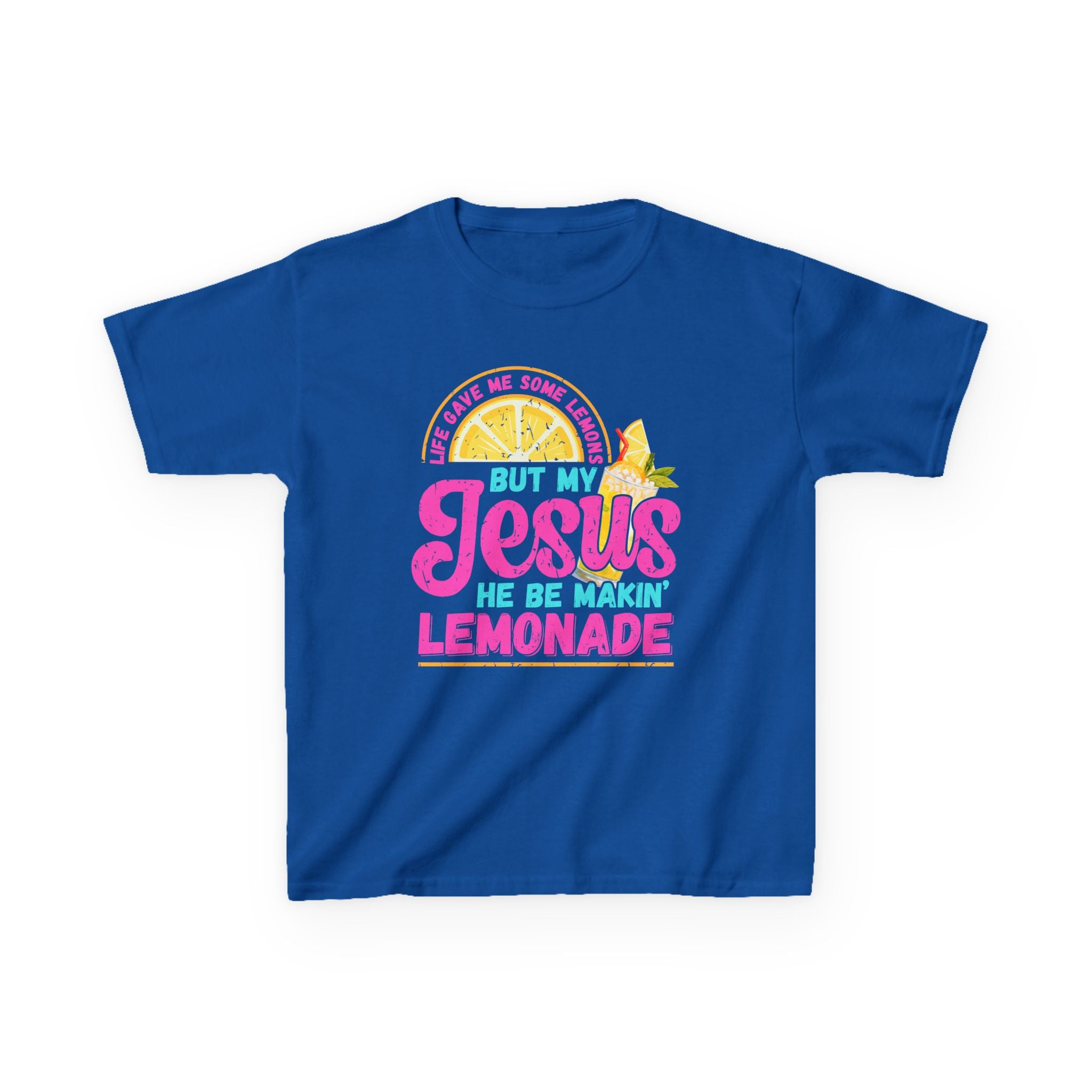 Kids T-Shirt — “But My Jesus He Be Makin’ Lemonade” Christian Lemonade Tee