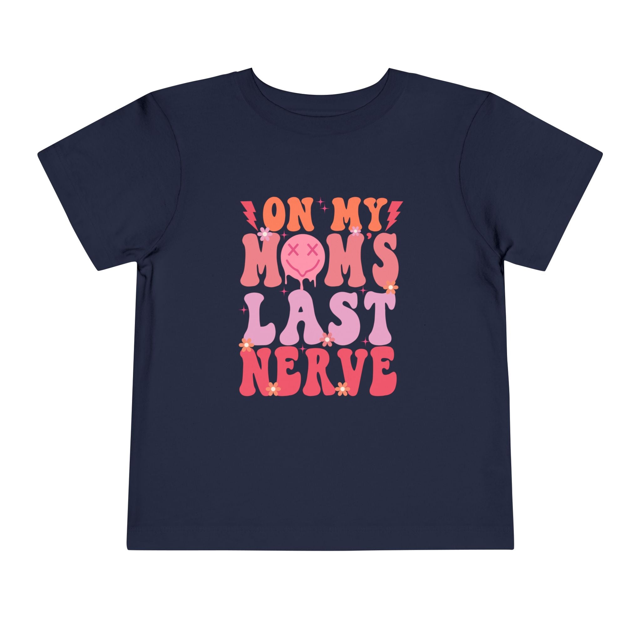 Toddler Tee — "On My Mom's Last Nerve" Retro Pink Groovy Graphic