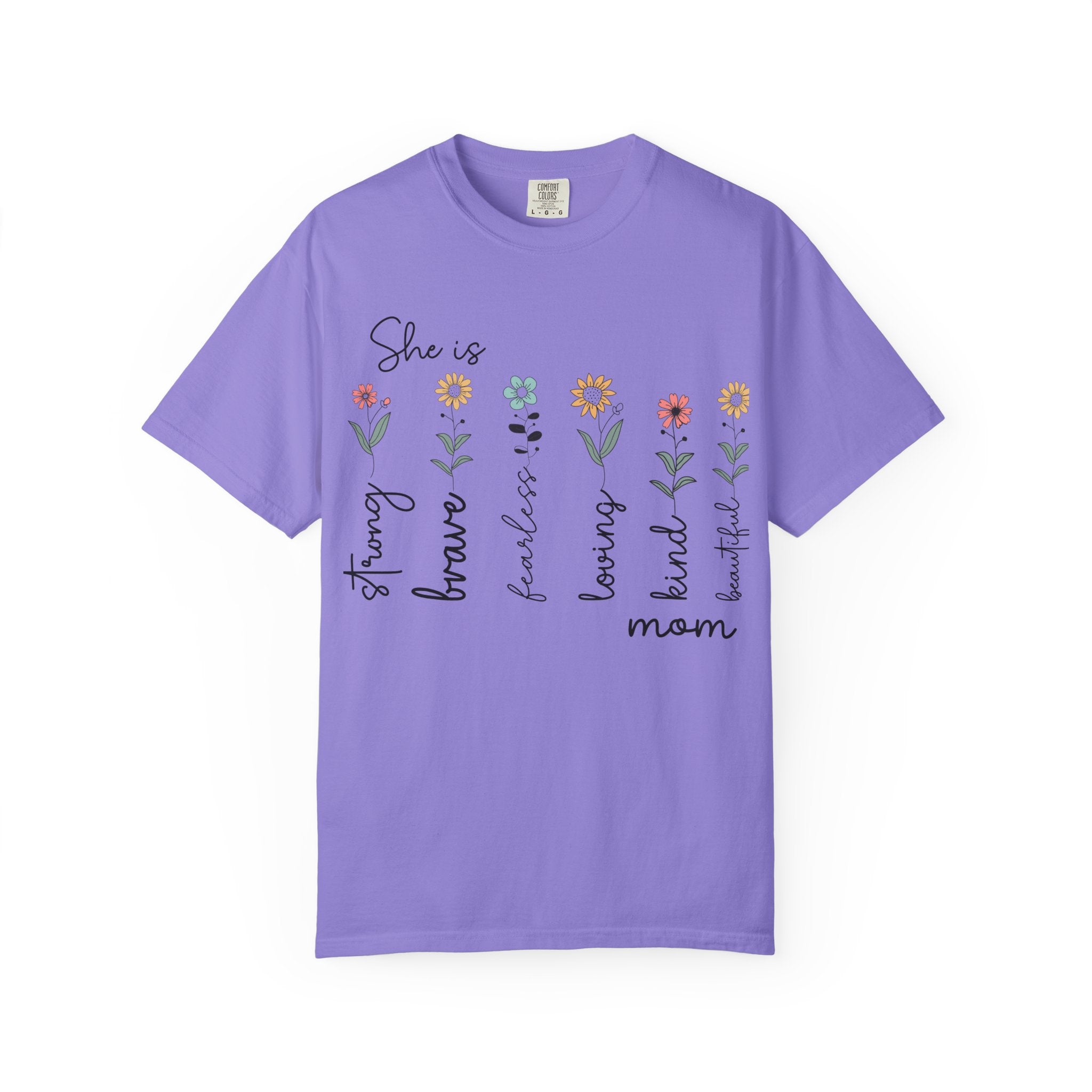 She Is Mom Floral T-Shirt — Brave, Kind, Beautiful Mother's Day Tee