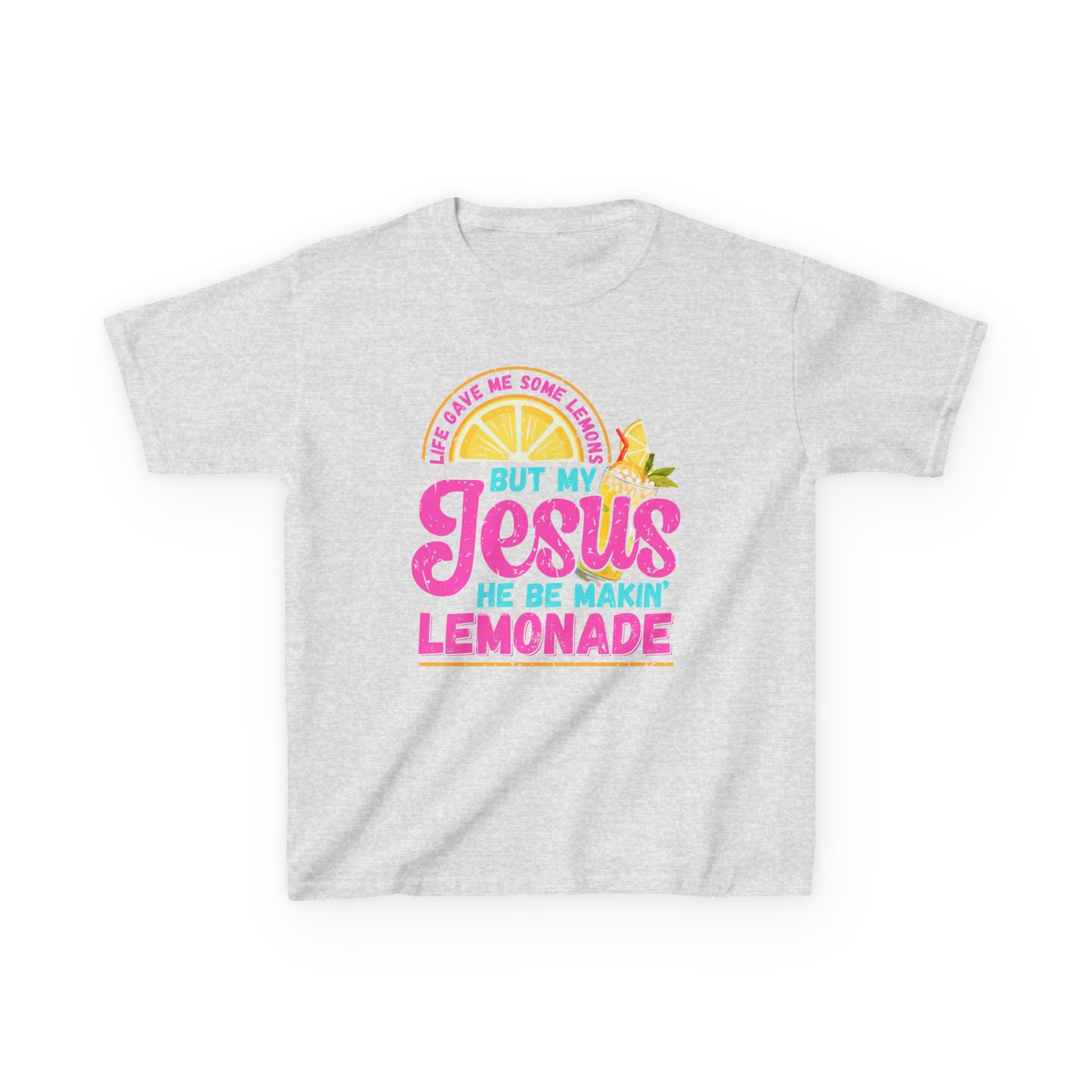 Kids T-Shirt — “But My Jesus He Be Makin’ Lemonade” Christian Lemonade Tee