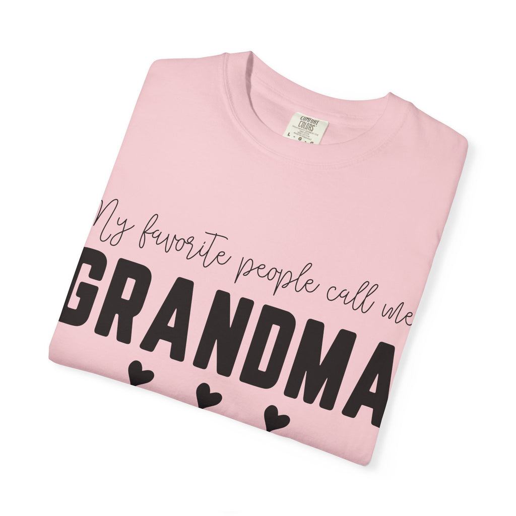 My Favorite People Call Me Grandma T-Shirt