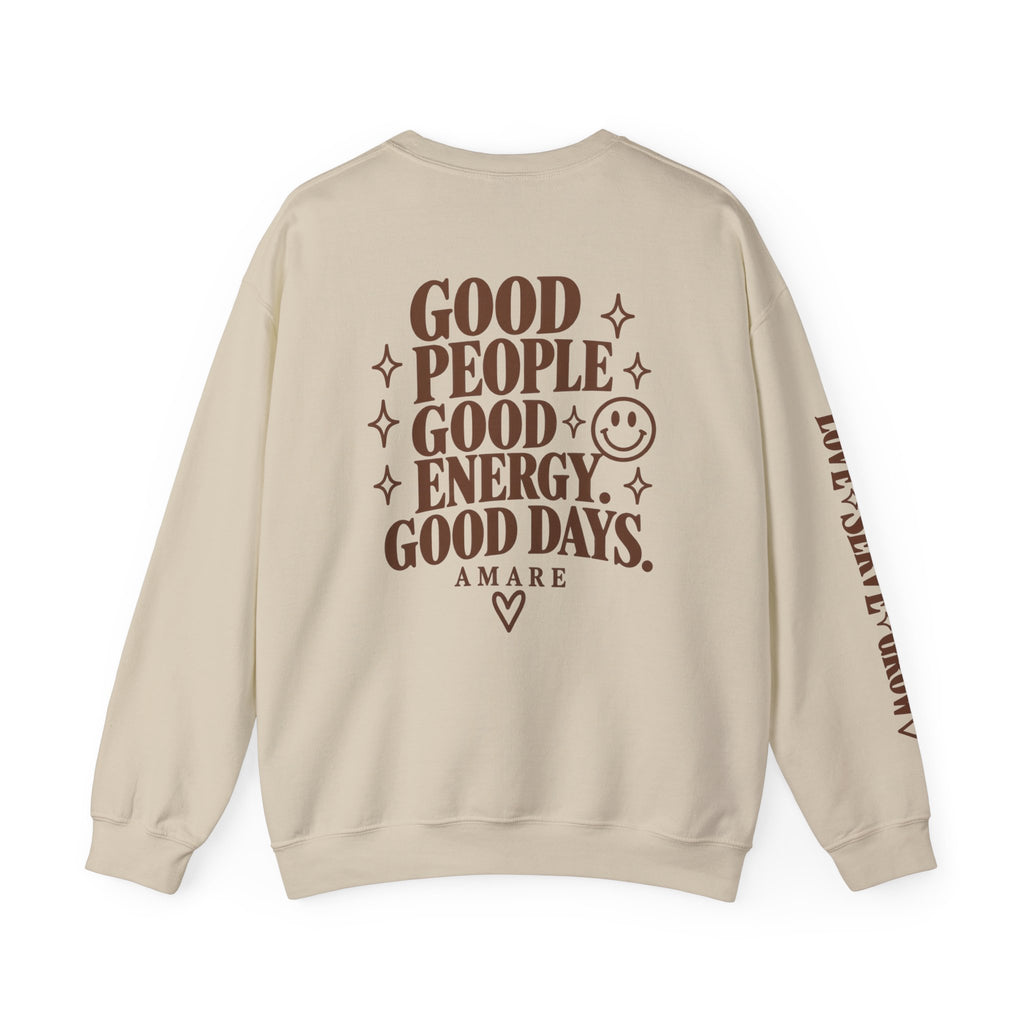 Crewneck Sweatshirt — "Better Together" Good People, Good Energy Graphic