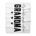 Sherpa Blanket — "My Favorite People Call Me Grandma" Cozy Throw