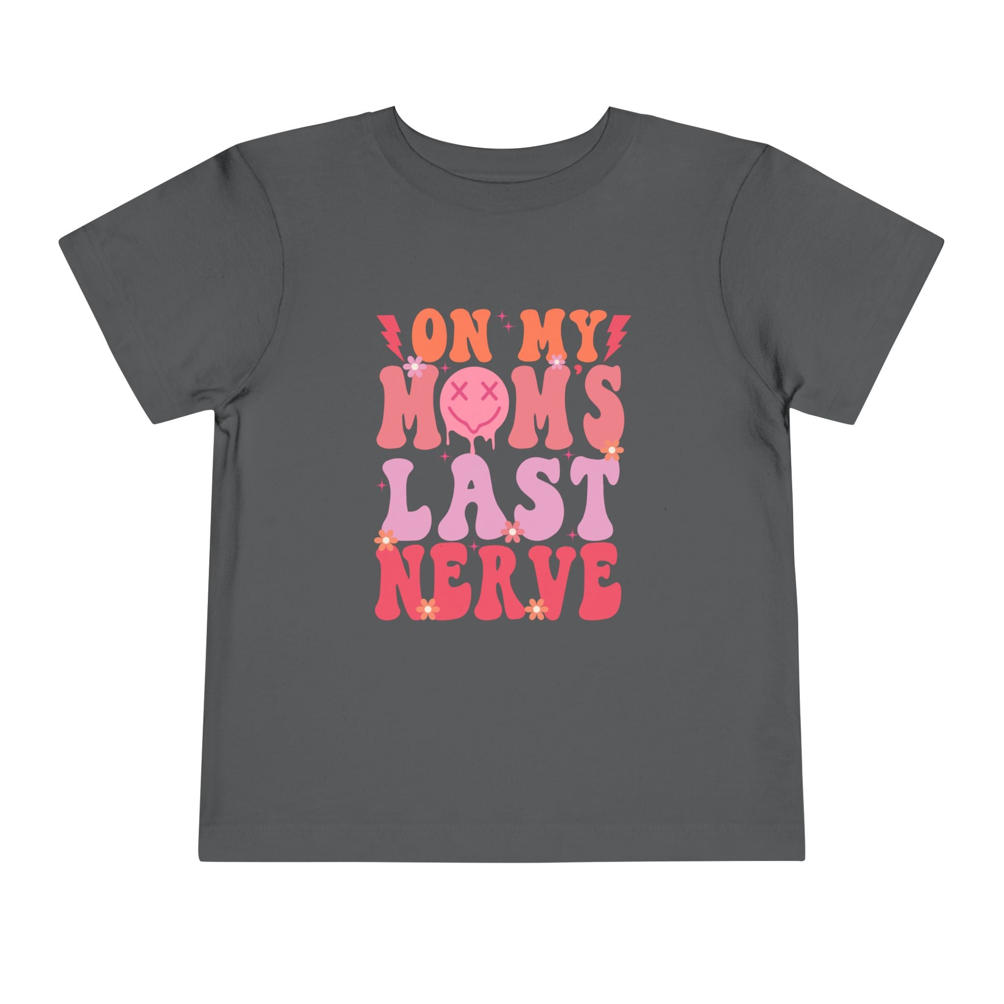 Toddler Tee — "On My Mom's Last Nerve" Retro Pink Groovy Graphic