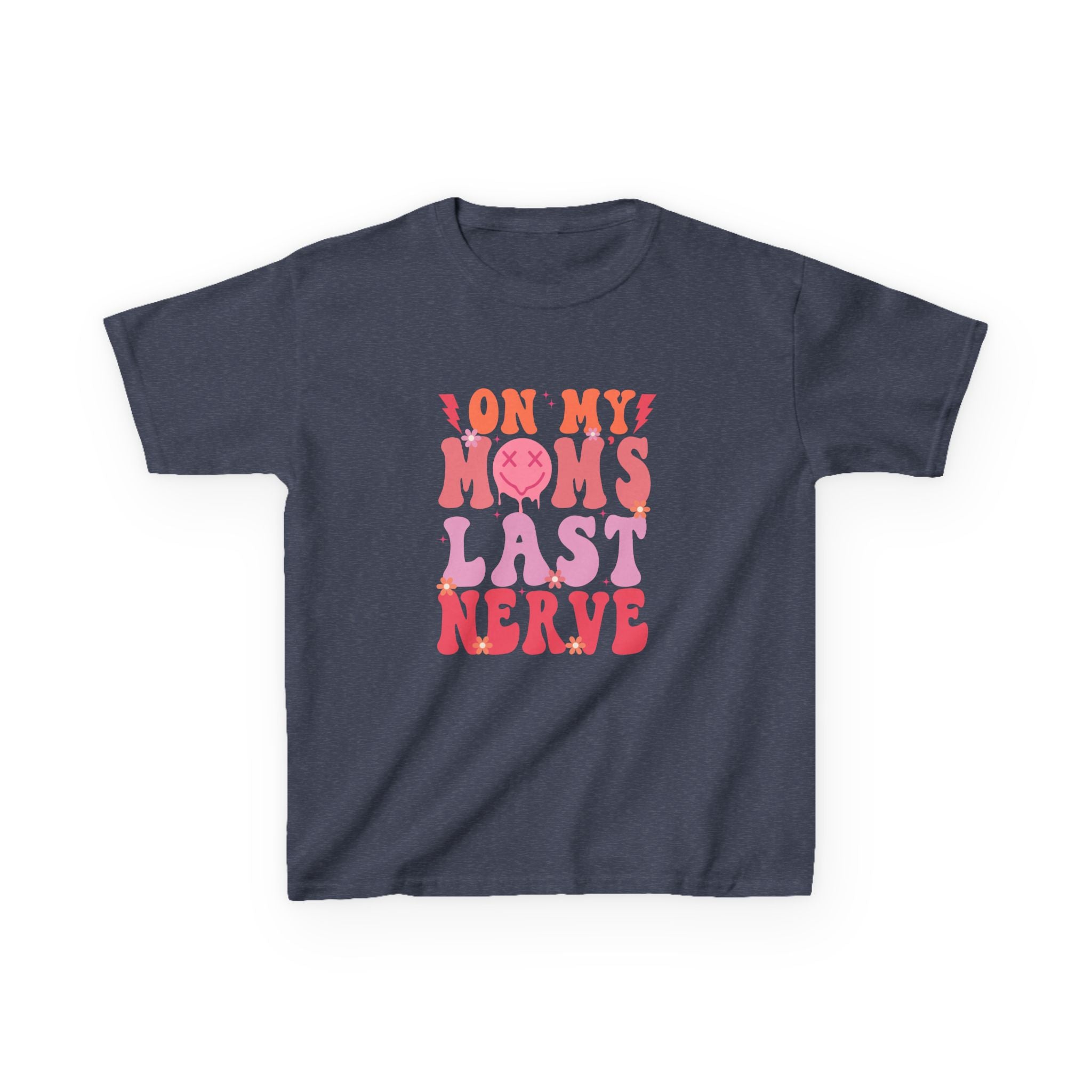 Kids Tee — "On My Mom's Last Nerve" Retro Pink Graphic