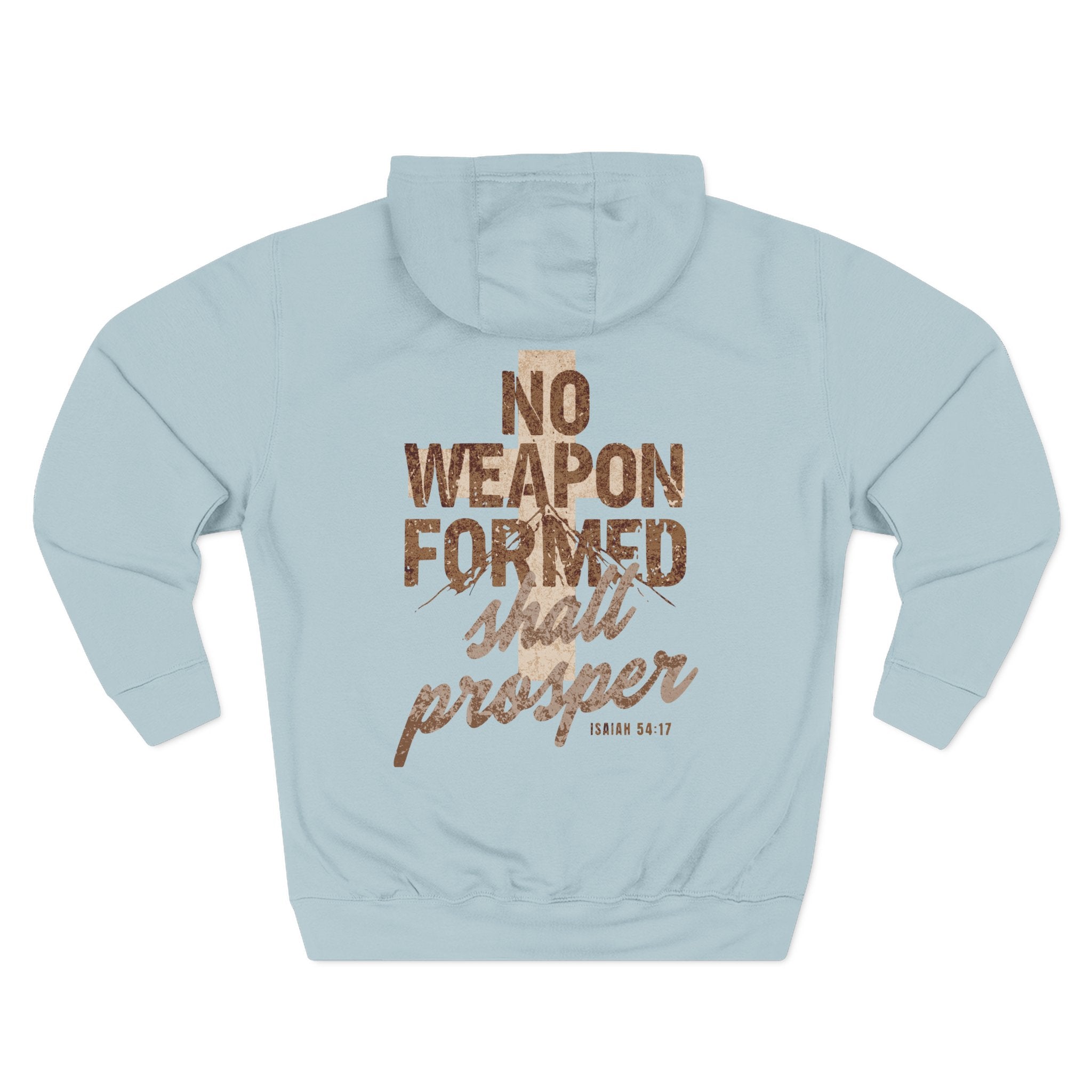 Isaiah 54:17 Hoodie "No Weapon Formed Shall Prosper"