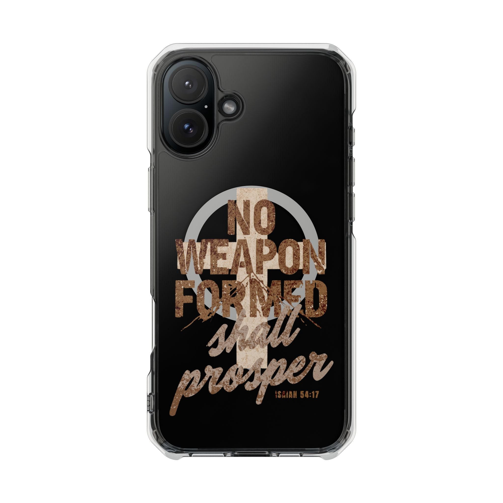 Magnetic Clear Phone Case "No Weapon Formed Shall Prosper"