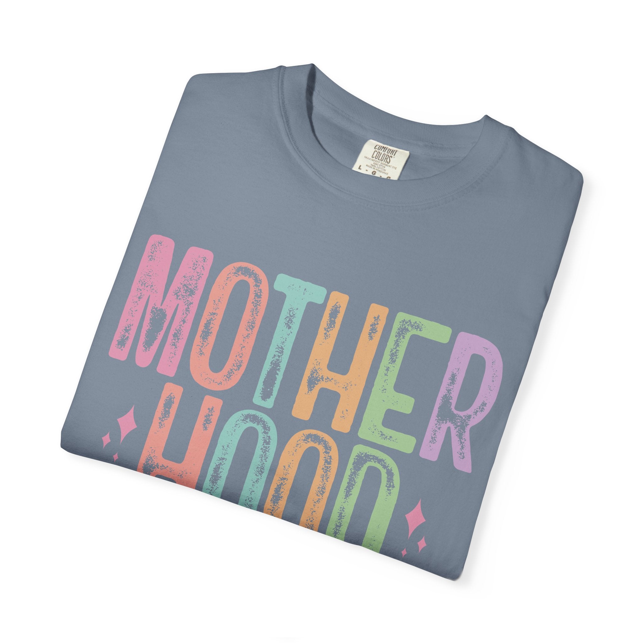 Motherhood Graphic Tee — “Mother Hood: Some days I rock it…”