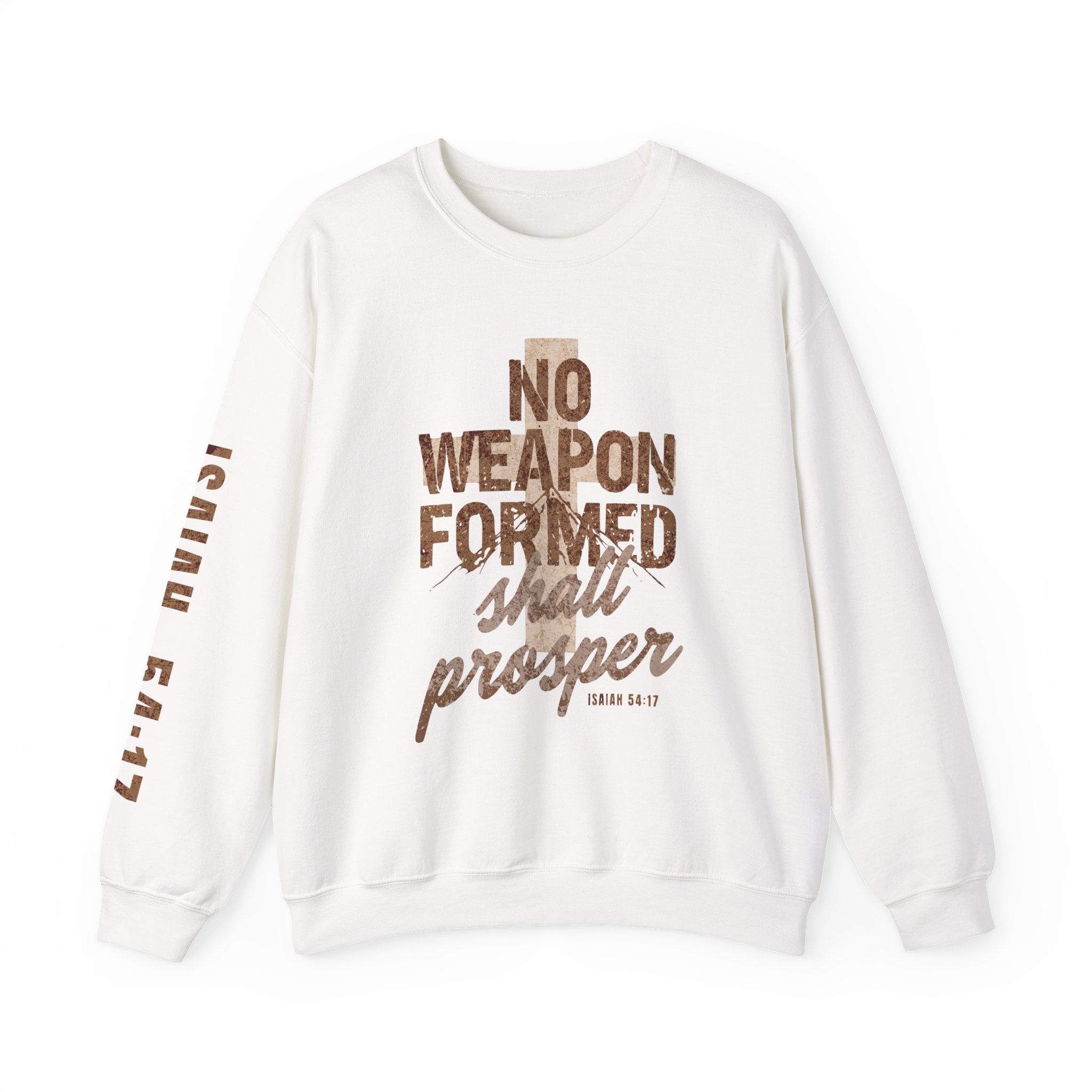 No Weapon Formed Shall Prosper Isaiah 54:17 Christian Crewneck