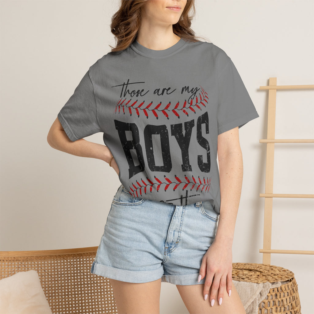 Those Are My Boys Baseball T-Shirt — Mom/Supporter Game Day Tee
