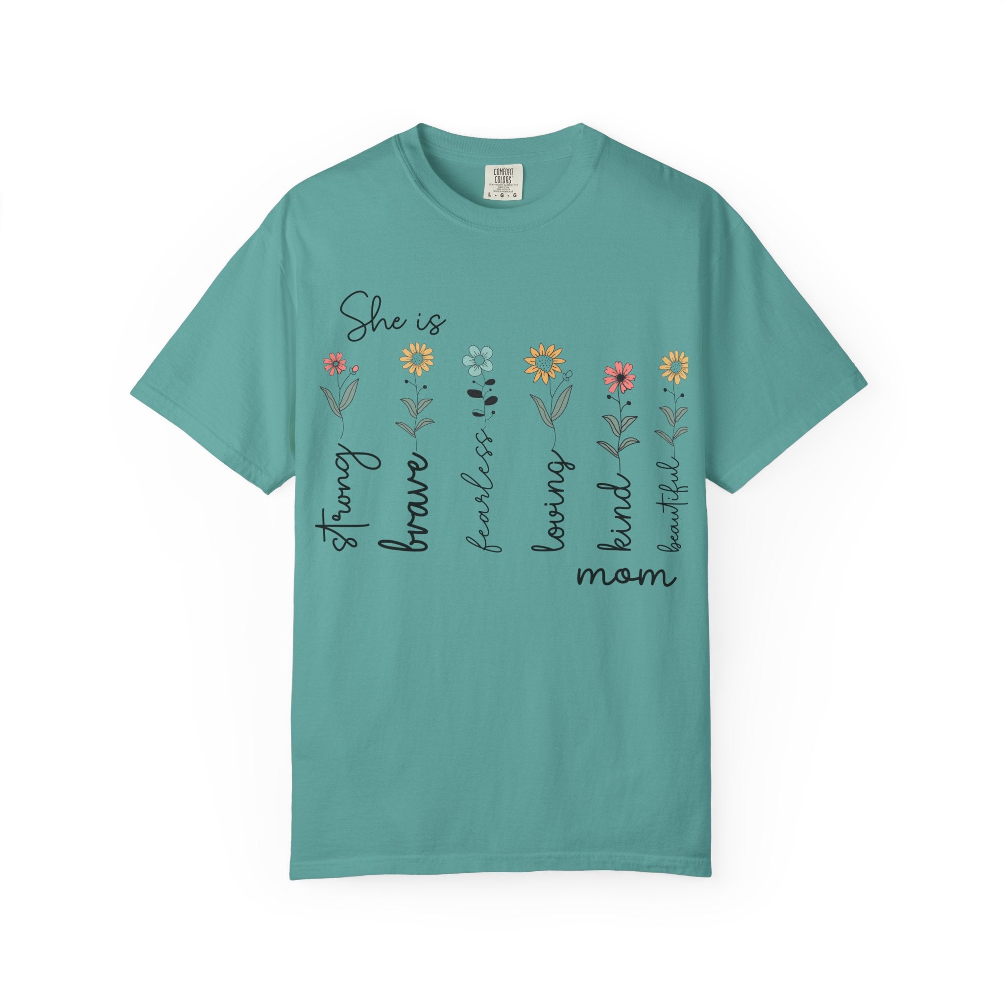 She Is Mom Floral T-Shirt — Brave, Kind, Beautiful Mother's Day Tee