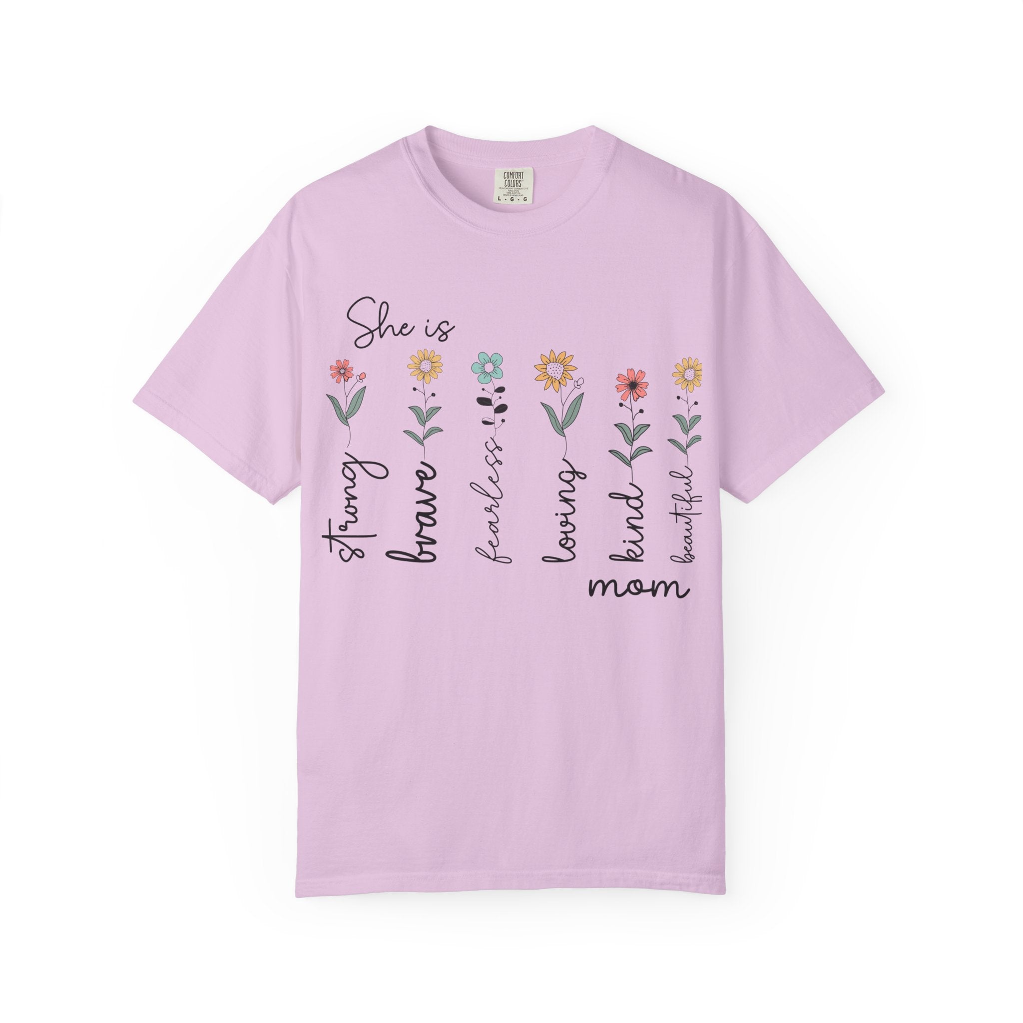 She Is Mom Floral T-Shirt — Brave, Kind, Beautiful Mother's Day Tee