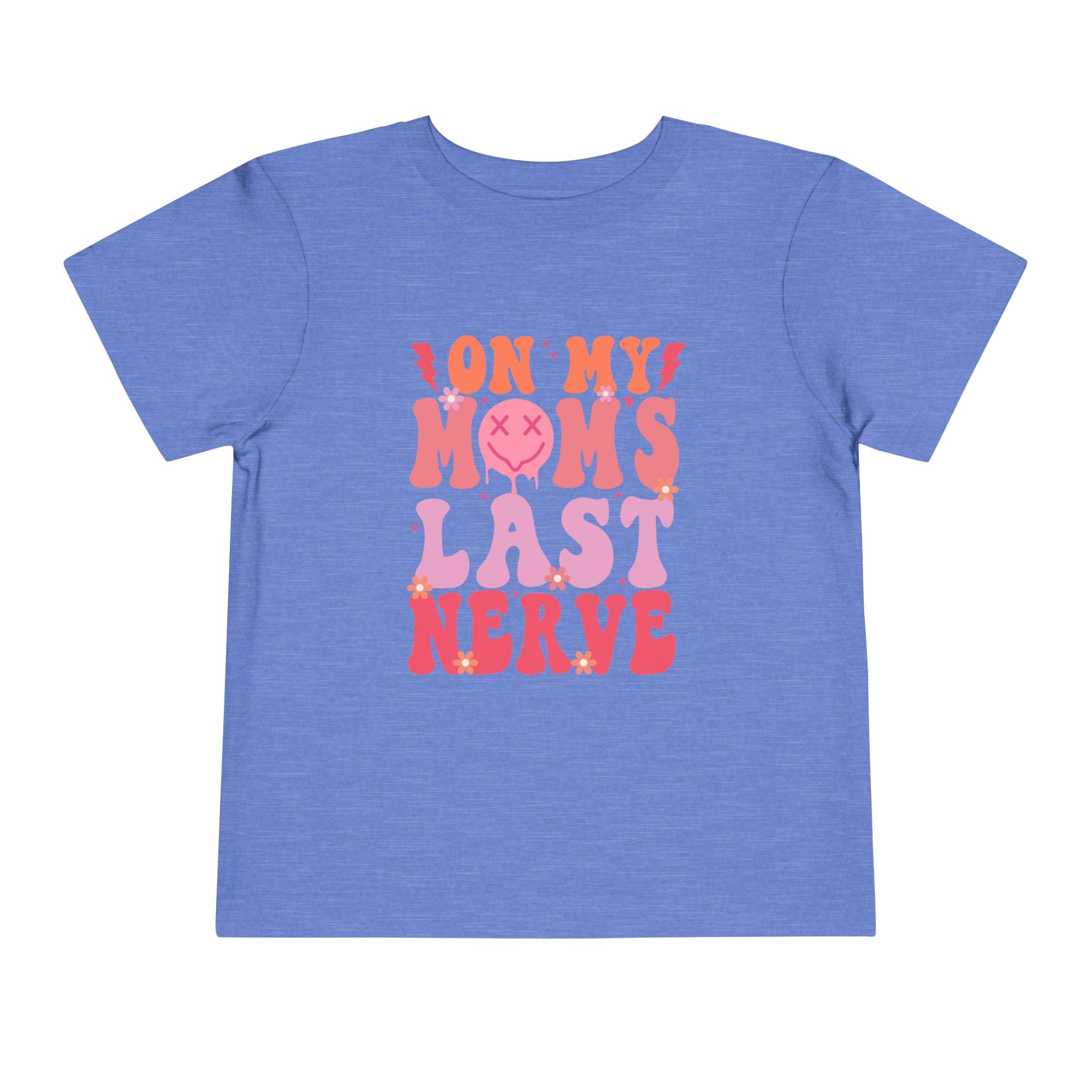 Toddler Tee — "On My Mom's Last Nerve" Retro Pink Groovy Graphic