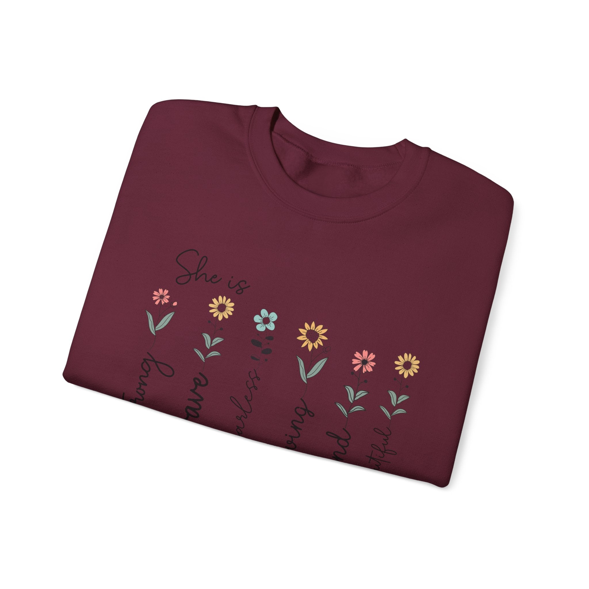 Crewneck Sweatshirt — "She is Strong, Brave, Beautiful, Loved, Kind" Floral Mom Gift