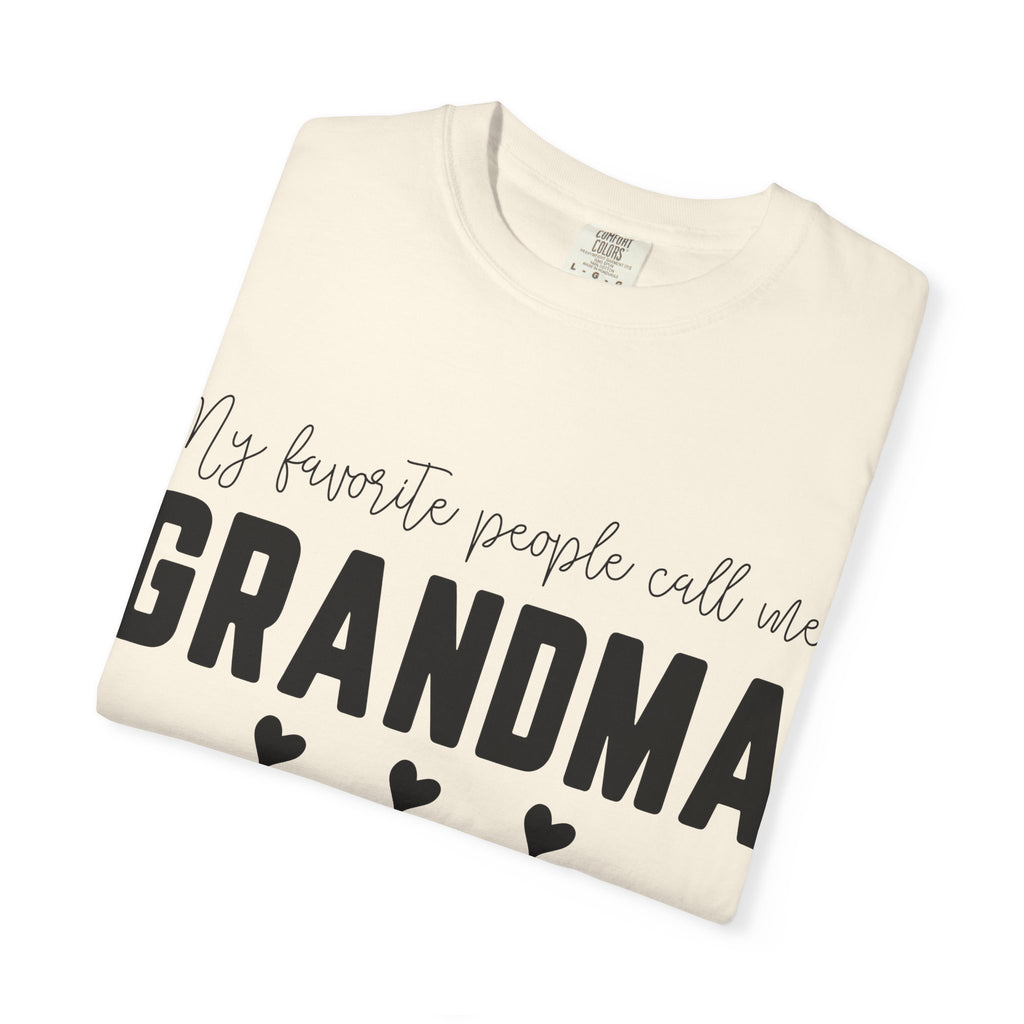 My Favorite People Call Me Grandma T-Shirt