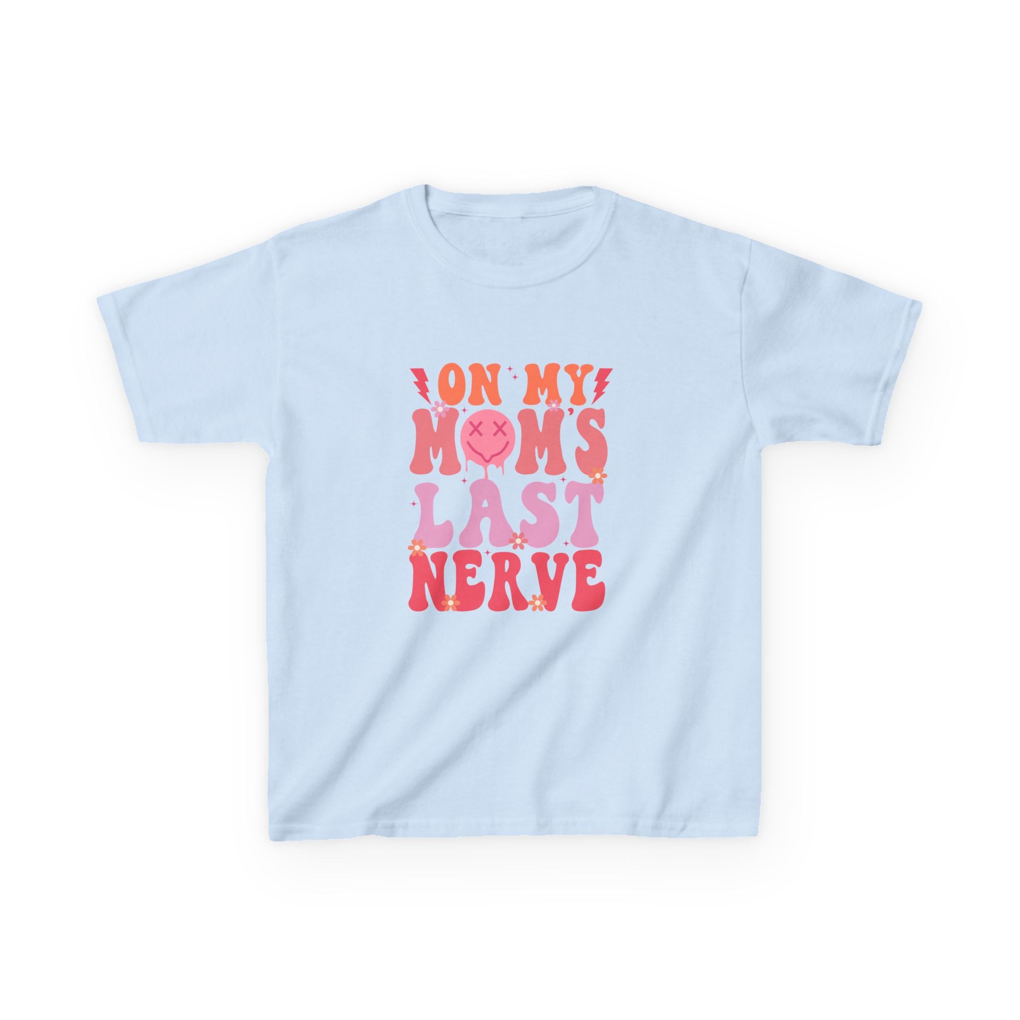 Kids Tee — "On My Mom's Last Nerve" Retro Pink Graphic