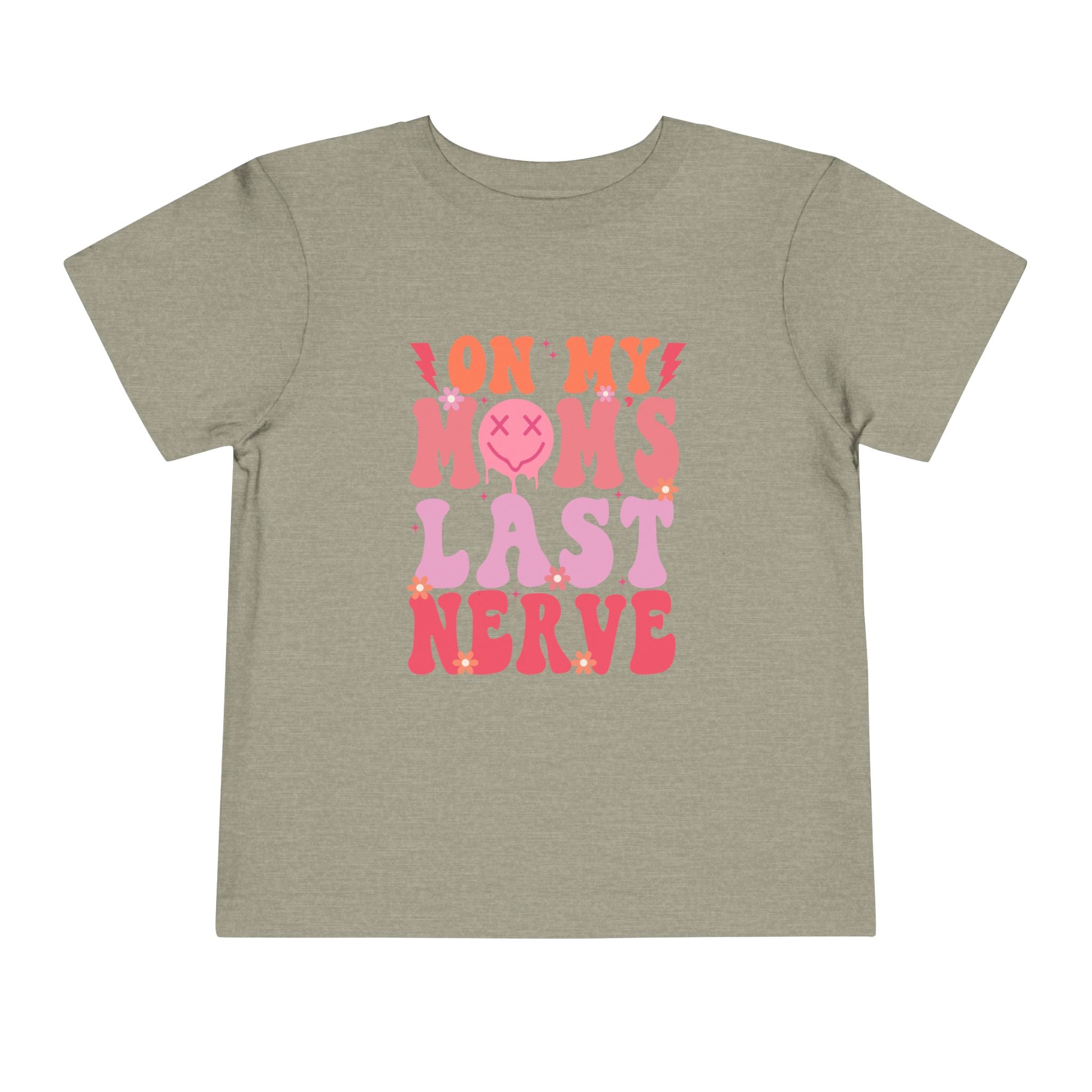 Toddler Tee — "On My Mom's Last Nerve" Retro Pink Groovy Graphic