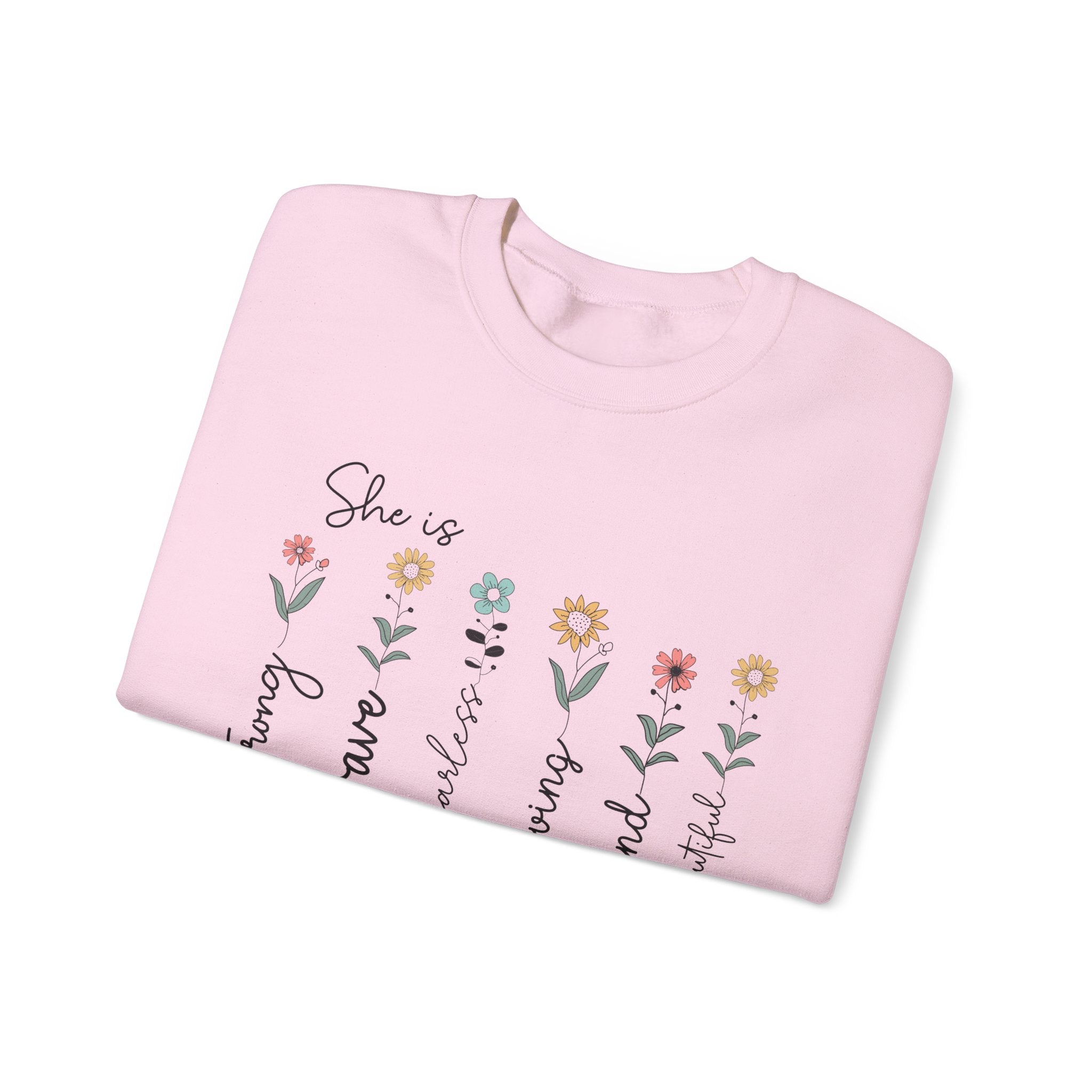 Crewneck Sweatshirt — "She is Strong, Brave, Beautiful, Loved, Kind" Floral Mom Gift