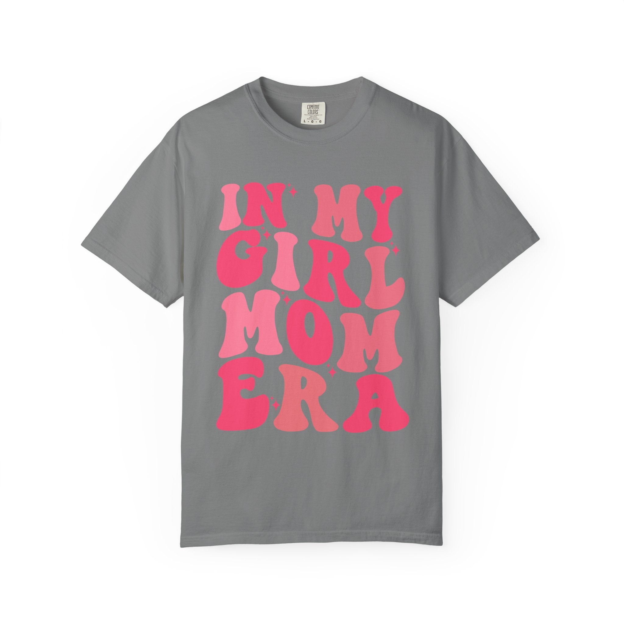 In My Girl Mom Era T-Shirt — Retro Pink Script Tee for Proud Moms